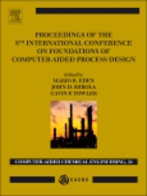 cover image of Proceedings of the 8th International Conference on Foundations of Computer-Aided Process Design